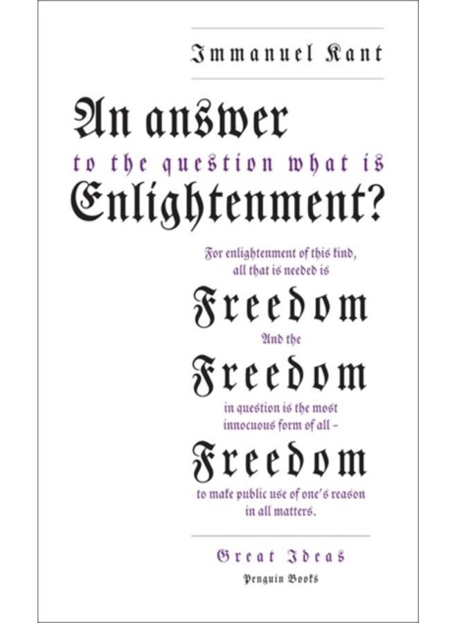 An Answer to the Question: 'What is Enlightenment?' 