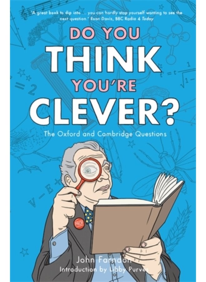 Do You Think You re Clever The Oxford and Cambridge Questions - Paperback