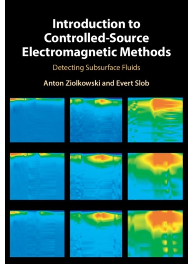 Introduction to Controlled-Source Electromagnetic Methods: Detecting Subsurface Fluids 