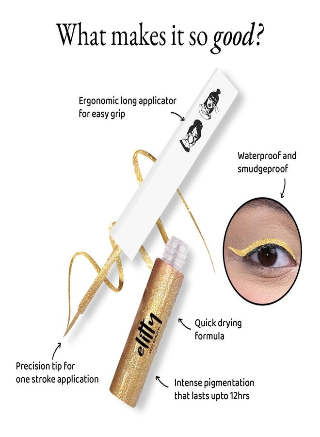 Elitty Waterproof Eyeliner - 4g Golden Colour With Intense Glitter Finish | Smudge Proof, Long Lasting Liquid Liner For Eye Makeup | Quick Drying Formula With Fine Tip For Smooth, Precise Application - Image 3