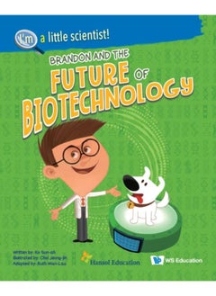 Brandon And The Future Of Biotechnology : 0 