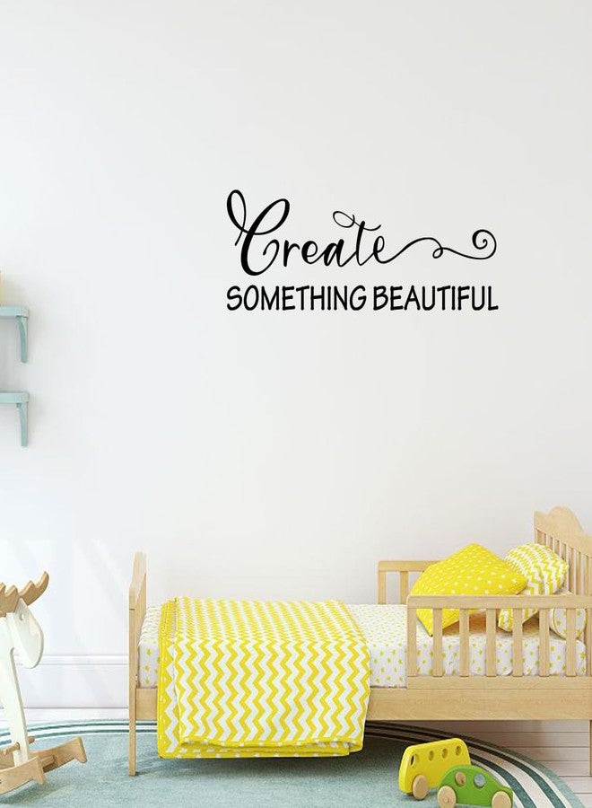 Fencosyn Create Something Beautiful Carved Pure Black Vinyl Wall Decal Art Letters Quotes Saying Wall Art Lettering Home Decor - Image 2