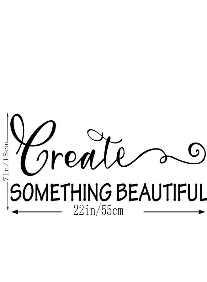 Fencosyn Create Something Beautiful Carved Pure Black Vinyl Wall Decal Art Letters Quotes Saying Wall Art Lettering Home Decor - Image 4
