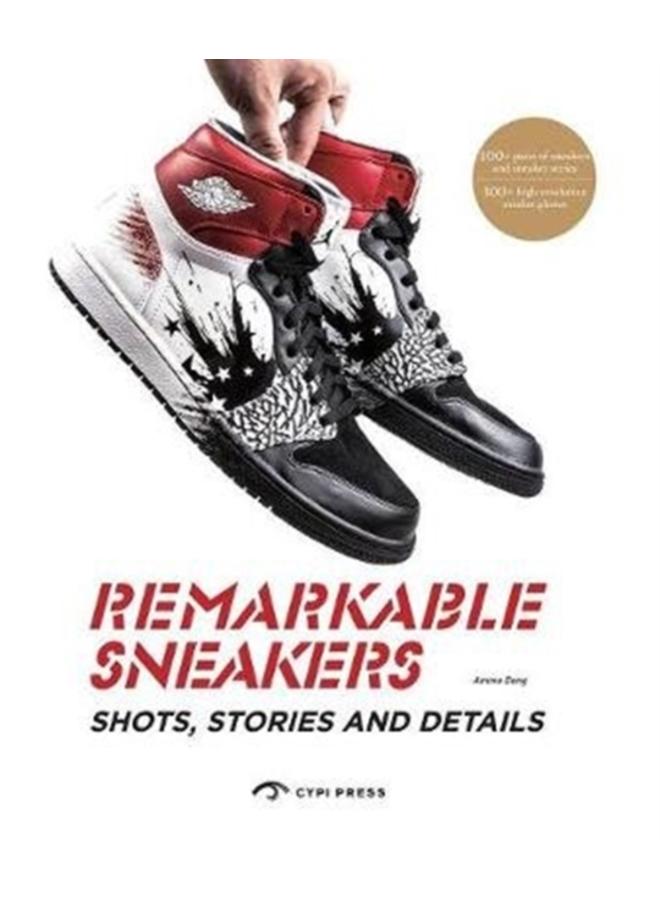 Remarkable Sneakers : Great Shots and Details 