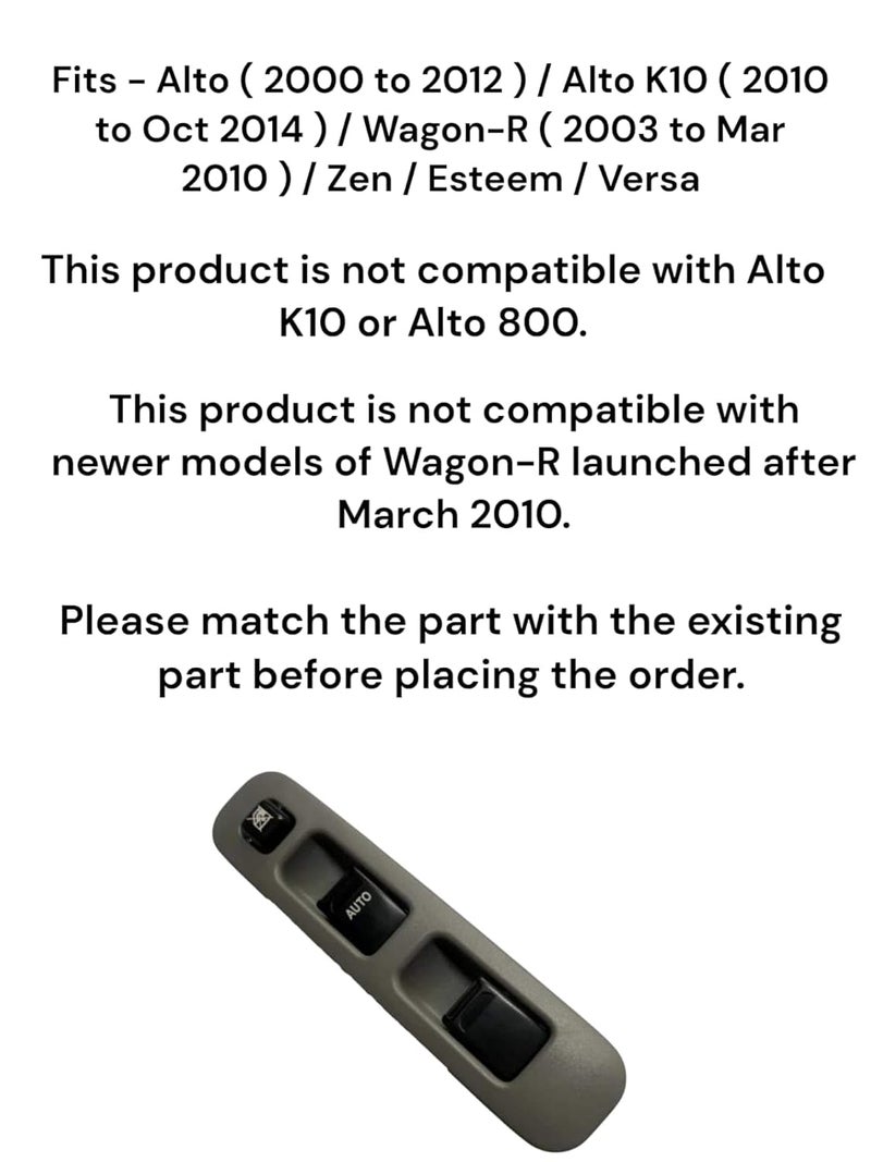Auto-Ex Power Window Switch-Main (2) Compatible/Replacement For Alto (2000 to 2012) / Alto K10 (2010 to Oct 2014) / Wagon-R (2003 to Mar 2010) / Zen/Esteem - Image 1