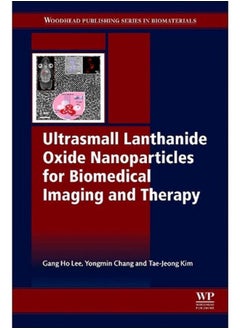 Ultrasmall Lanthanide Oxide Nanoparticles for Biomedical Imaging 