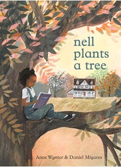 NELL PLANTS A TREE 