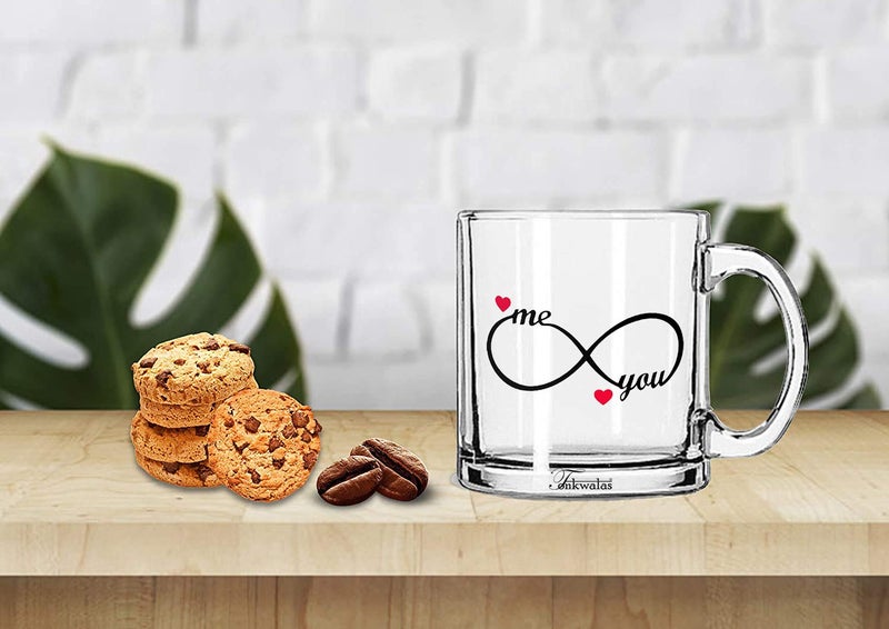 TONKWALAS You & Me Forever Love Infinite Symbol Printed Transparent Glass Coffee and Tea Mug Romantic Love Gifts (325 ML) - Image 2