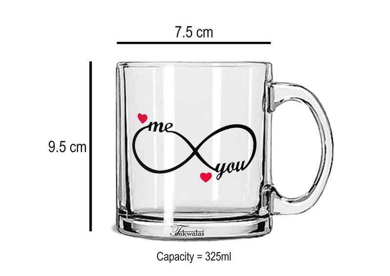 TONKWALAS You & Me Forever Love Infinite Symbol Printed Transparent Glass Coffee and Tea Mug Romantic Love Gifts (325 ML) - Image 3