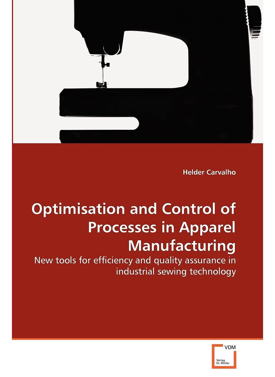Optimisation and Control of Processes in Apparel Manufacturing  - Image 1