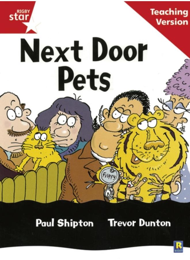 Rigby Star Guided Reading Red Level: Next Door Pets Teaching Version 