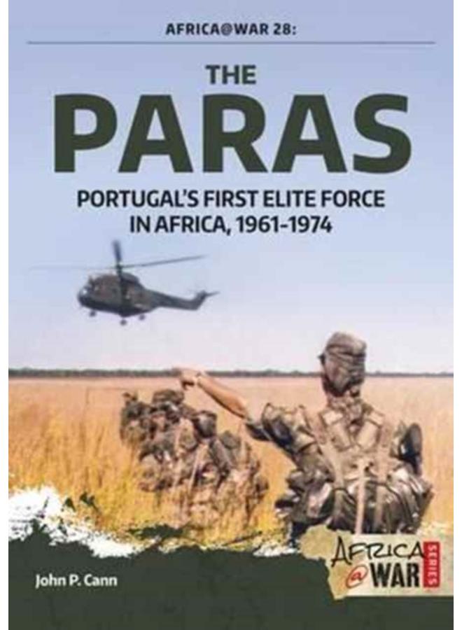 The Paras : Portugal'S First Elite Force 