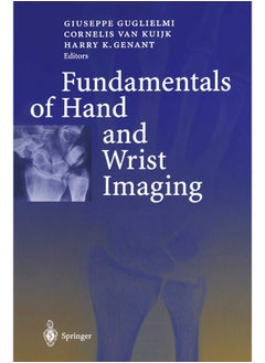 Fundamentals of Hand and Wrist Imaging 