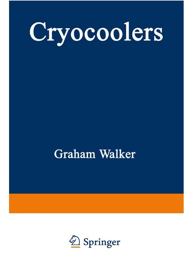 Springer Cryocoolers: Part 1: Fundamentals 