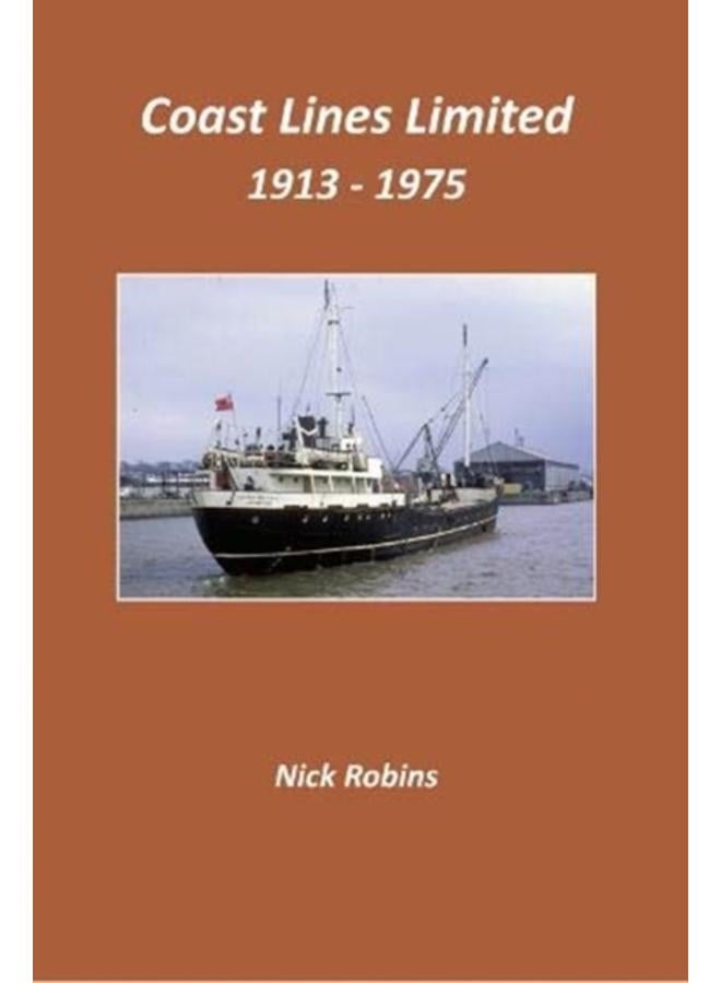Coast Lines Limited 1913 - 1975