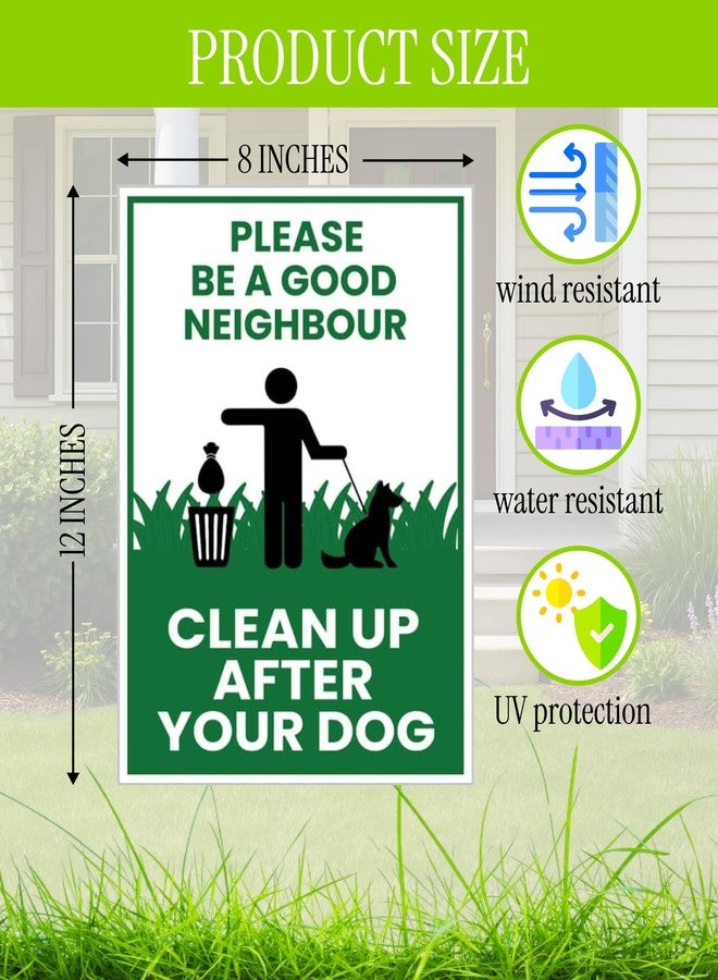 ULVEOL 3X Single Sided 12х8 inch Clean Up After Your Dog Plastic Sign with Metal H-Stakes - Be a Good Neighbor Sign - Pick Up Your Dog Poop Signs - Keep Off Grass Dog Poop - Clean Up After Your Dog Signs - Image 2