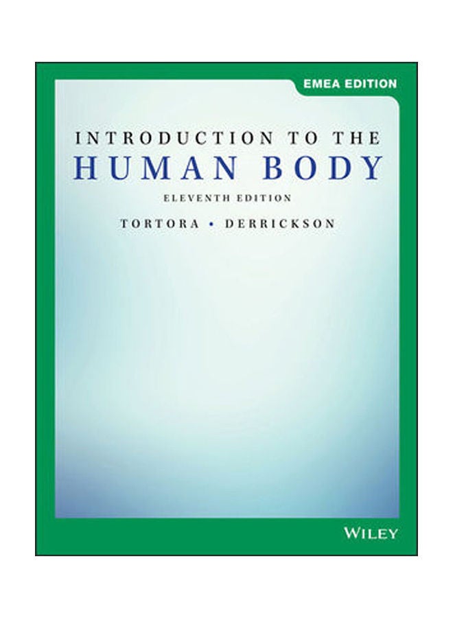Introduction To The Human Body 11Th Edition Emea Edition
