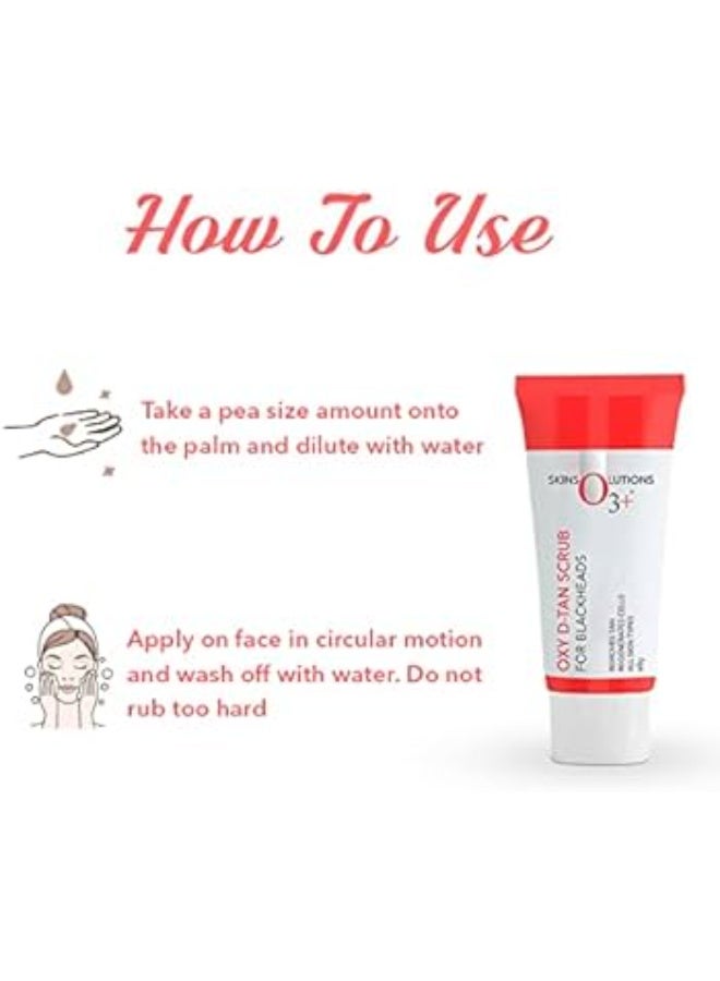 O3+ Oxy D-Tan Scrub 60g for Blackheads & Glowing Skin | Anti Acne, Blackhead Remover | Detan Scrub for TAN Removal (Pack of 2) - Image 3