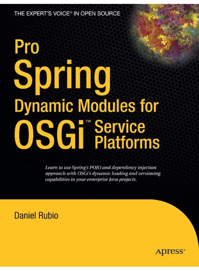 Pro Spring Dynamic Modules for OSGi Service Platforms 