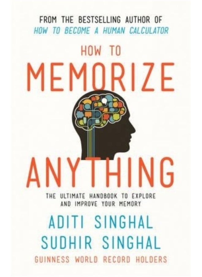How to Memorize Anything 