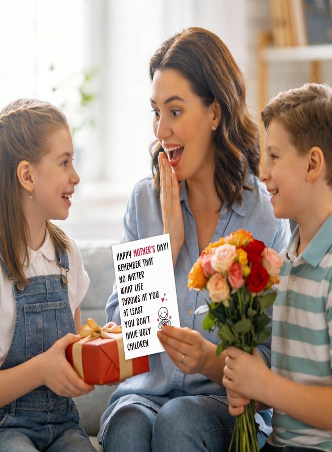 FLYAB Funny Mothers Day Card for Mom - At Least You Don't Have Ugly Children Hilarious Happy Mothers Day Gift from Kids,Son, Daughter with Envelope & Seal Sticker, 8x5.5in - Image 2