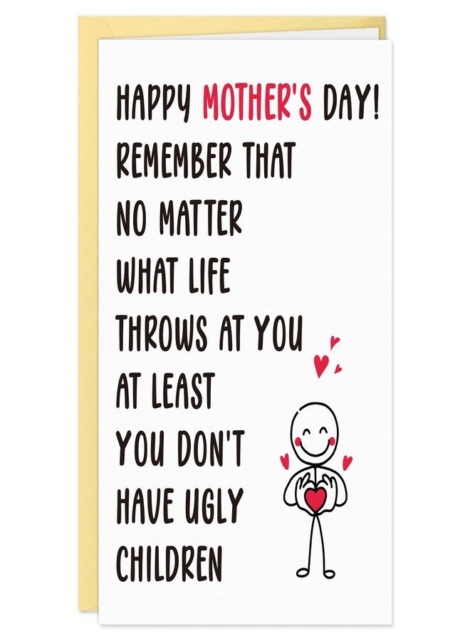 FLYAB Funny Mothers Day Card for Mom - At Least You Don't Have Ugly Children Hilarious Happy Mothers Day Gift from Kids,Son, Daughter with Envelope & Seal Sticker, 8x5.5in - Image 1