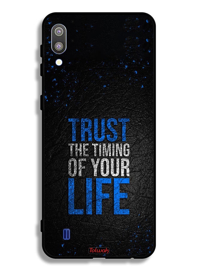 Tolwak - Samsung Galaxy M10 Protective Case Cover Trust The Timing Of Your Life - Image 1