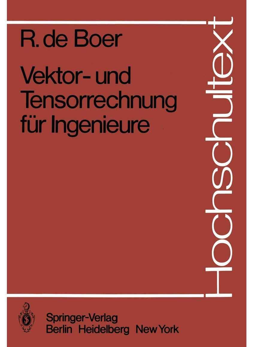 Vektor- und Tensorrechnung für Ingenieure 