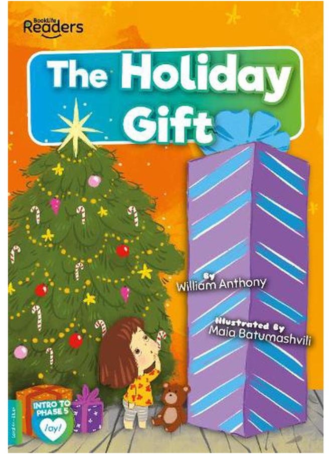 The Holiday Gift BookLife Readers - Phase 05 - Blue 