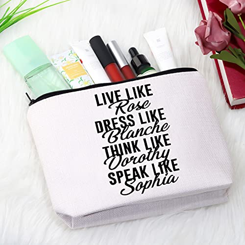 GJTIM TV Show Inspired Gift: Live Like Rose Dress Like Blanche Cosmetic Bag - Image 4