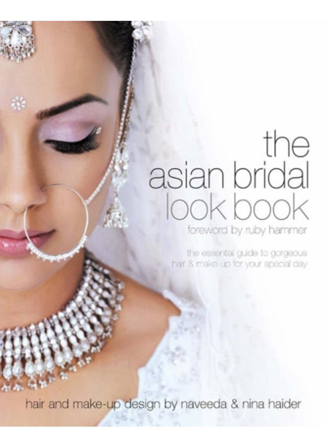 Asian Bridal Look Book : The Essential Guide to Gorgeous Hair and Make-up for Your Special Day : No. 5 