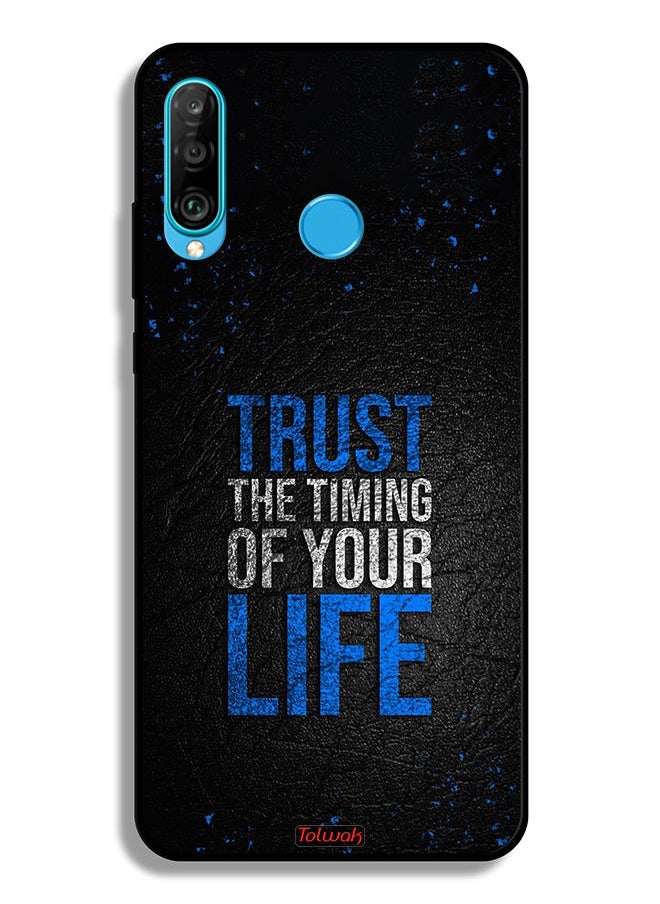 Tolwak Huawei P30 lite Protective Case Cover Trust The Timing Of Your Life  - Image 2