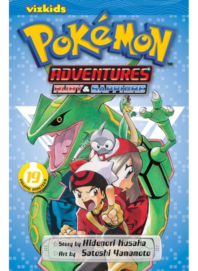 Pokemon Adventures (Ruby and Sapphire), Vol. 19 : 19
