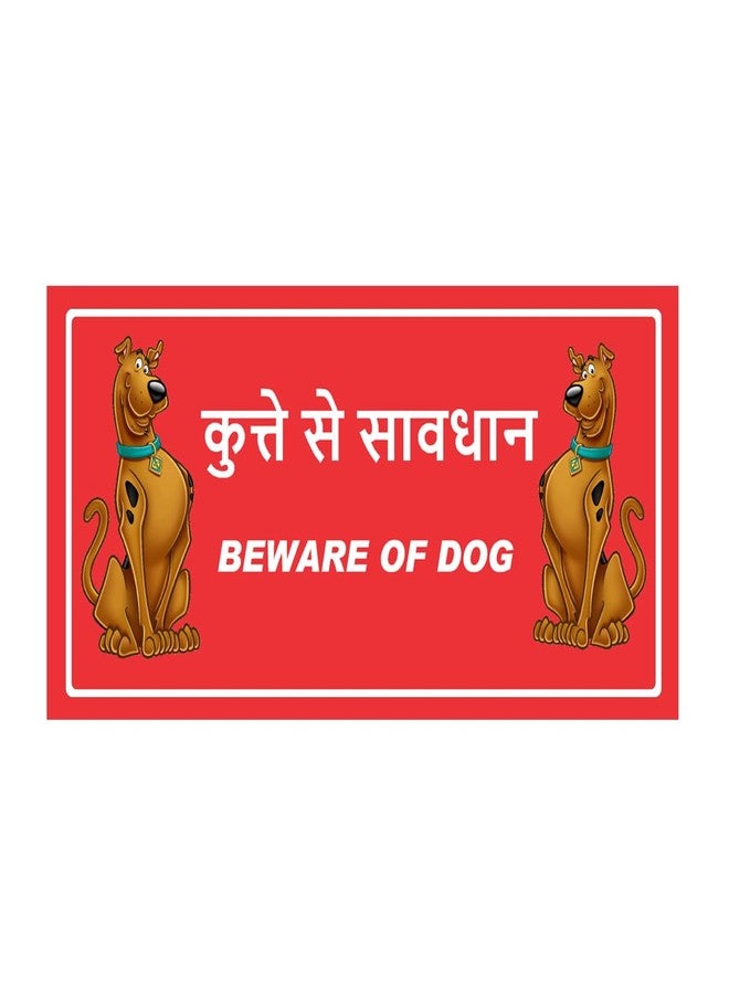 DECOR KAFE - "कुत्ते से सावधान - BEWARE OF DOG" Sign Board - Waterproof Sunboard with Vinyl Lamination Print Sticker - 5MM Material - Double-Sided - Message Board & Sign (12" x 6", RED) - Image 1