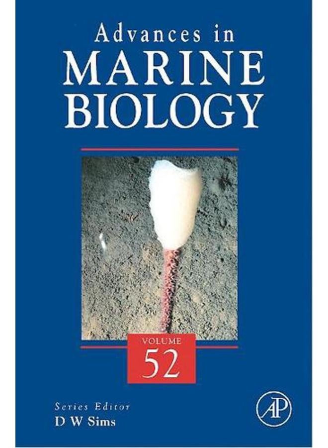Advances in Marine Biology, Volume 52 
