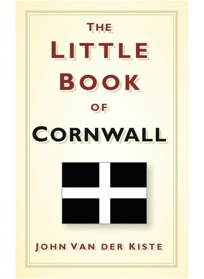 History Press (SC) The Little Book of Cornwall 