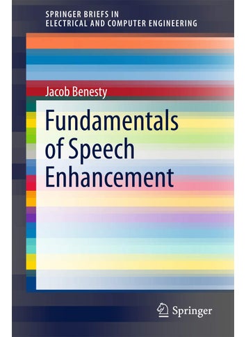 Fundamentals of Speech Enhancement - pzsku/Z79D44D065BC9DB46F8EEZ/45/1749025346/6e6e99df-246c-4640-95fa-619fa6b49d1d