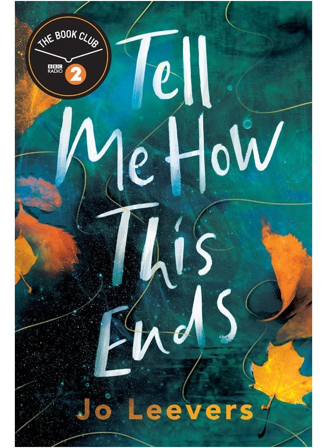 null - Tell Me How This Ends: A BBC Radio 2 Book Club Pick - Image 1