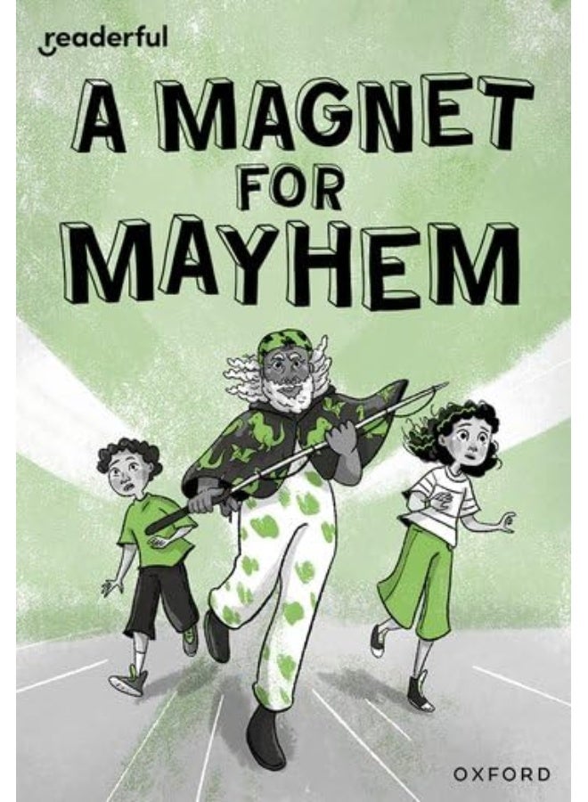 Readerful Rise: Oxford Reading Level 11: A Magnet for Mayhem - Image 1
