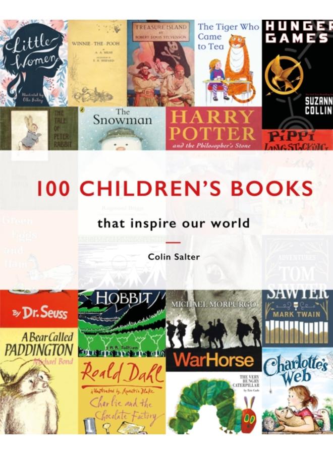 100 Children's Books : That Inspire Our World 