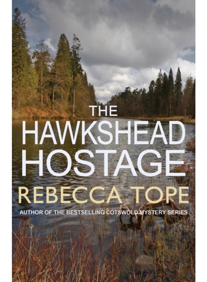 The Hawkshead Hostage : The must-read English cosy crime series 