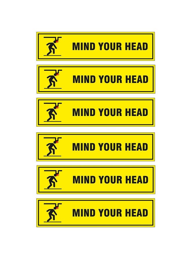 NS INVENTIVENESS - Mind Your Head Sign PVC Sticker Pack of 6 (Rectangle, 12 inch X 3 inch) - Image 2