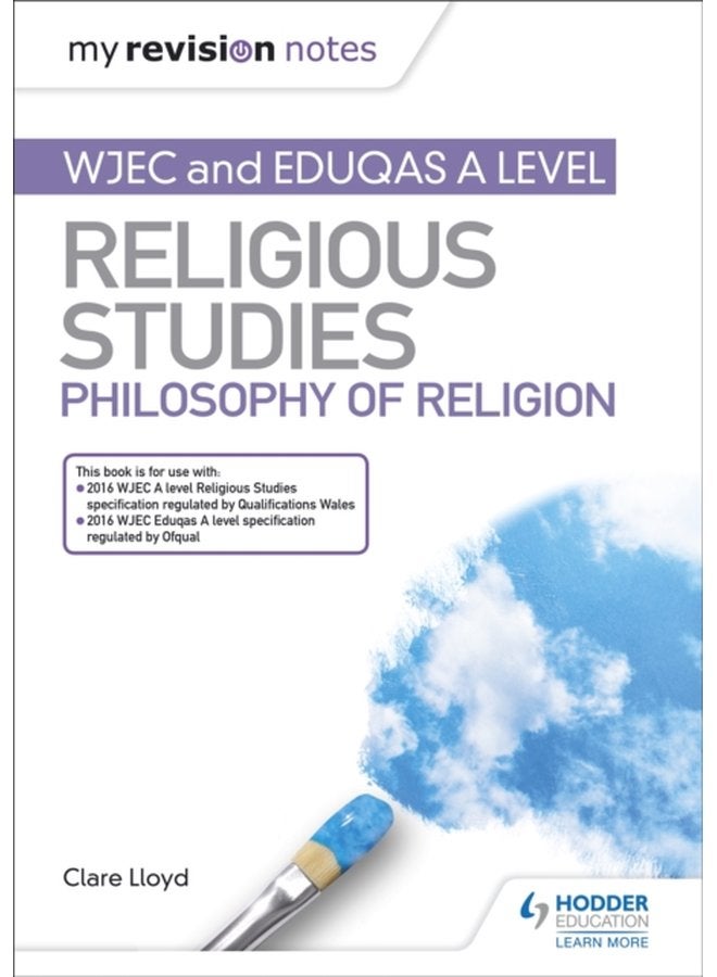My Revision Notes WJEC and Eduqas A level Religious Studies Philosophy of Religion - Paperback