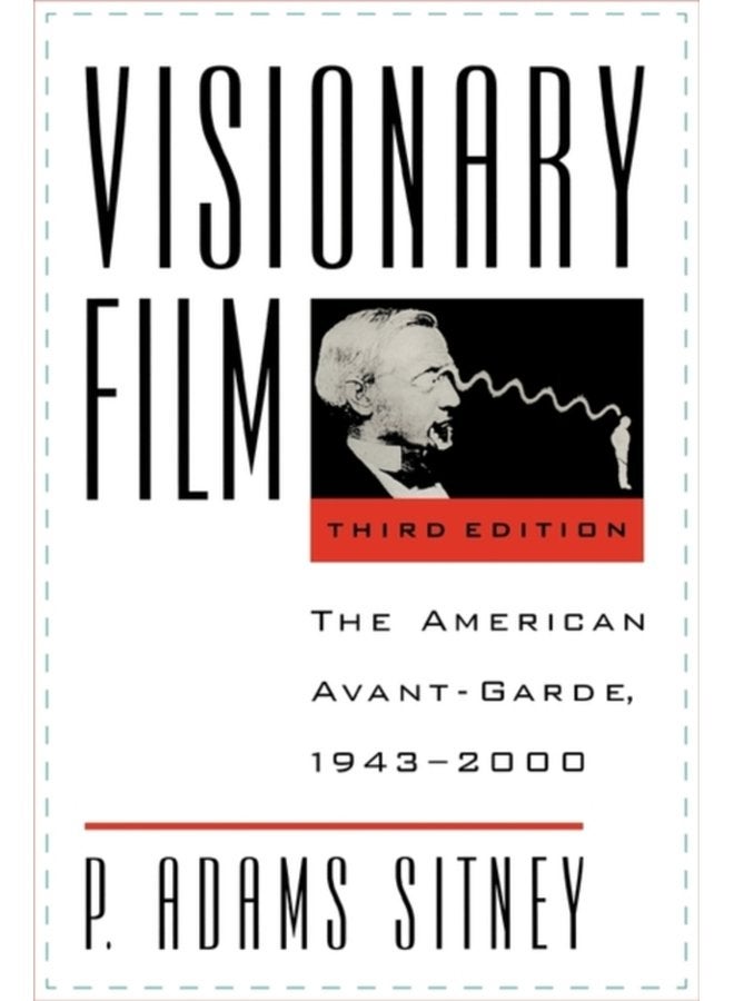 Visionary Film The American Avant Garde 1943 2000 - Paperback
