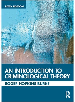 An Introduction to Criminological Theory - pzsku/Z79F8D4C03B6D2946A931Z/45/_/1740556957/7be73559-b8d2-4b88-813a-f1663cd85287