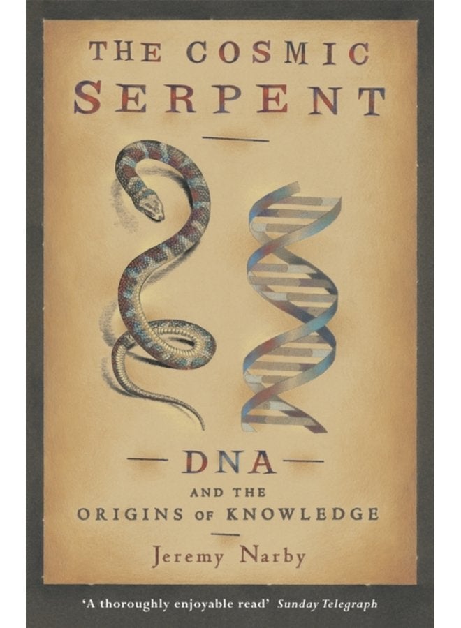 The Cosmic Serpent - Paperback
