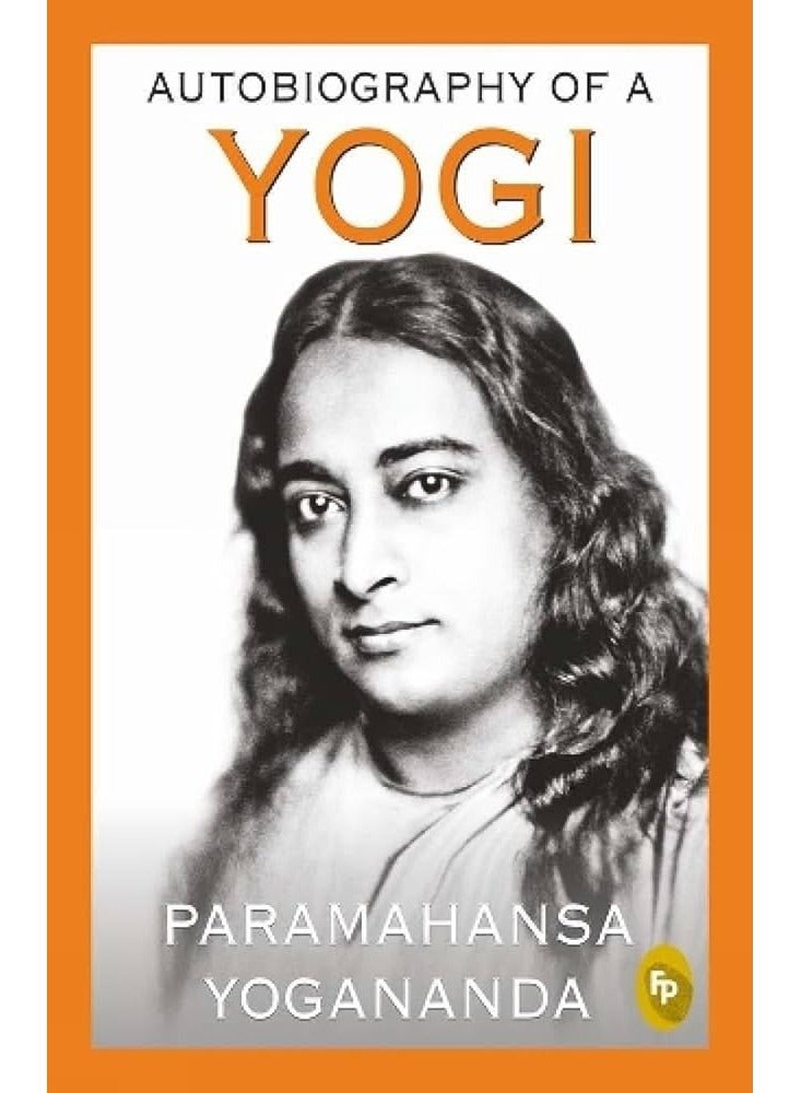 Autobiography Of A Yogi Paramahansa Yogananda 