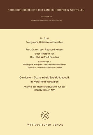Curriculum Sozialarbeit/Sozialpadagogik in Nordrhein-Westfalen: Analyse Des Hochschulstudiums Fur Das Sozialwesen in NW - pzsku/Z7A0B8908830EF0D34105Z/45/1749041705/506152fc-c32d-43bc-90e1-17d76a6b8a37