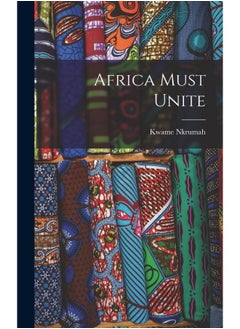 Africa Must Unite 