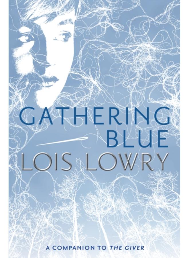Gathering Blue : 2 